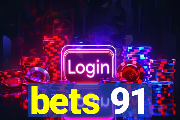 bets 91